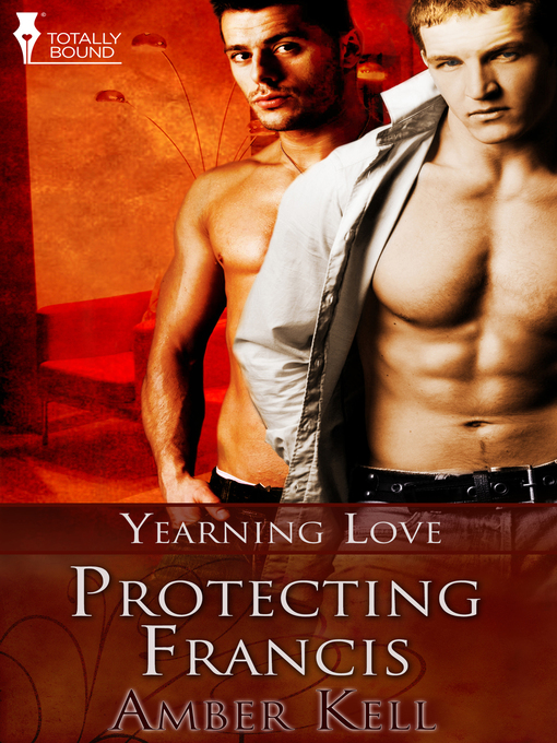Title details for Protecting Francis by Amber Kell - Available